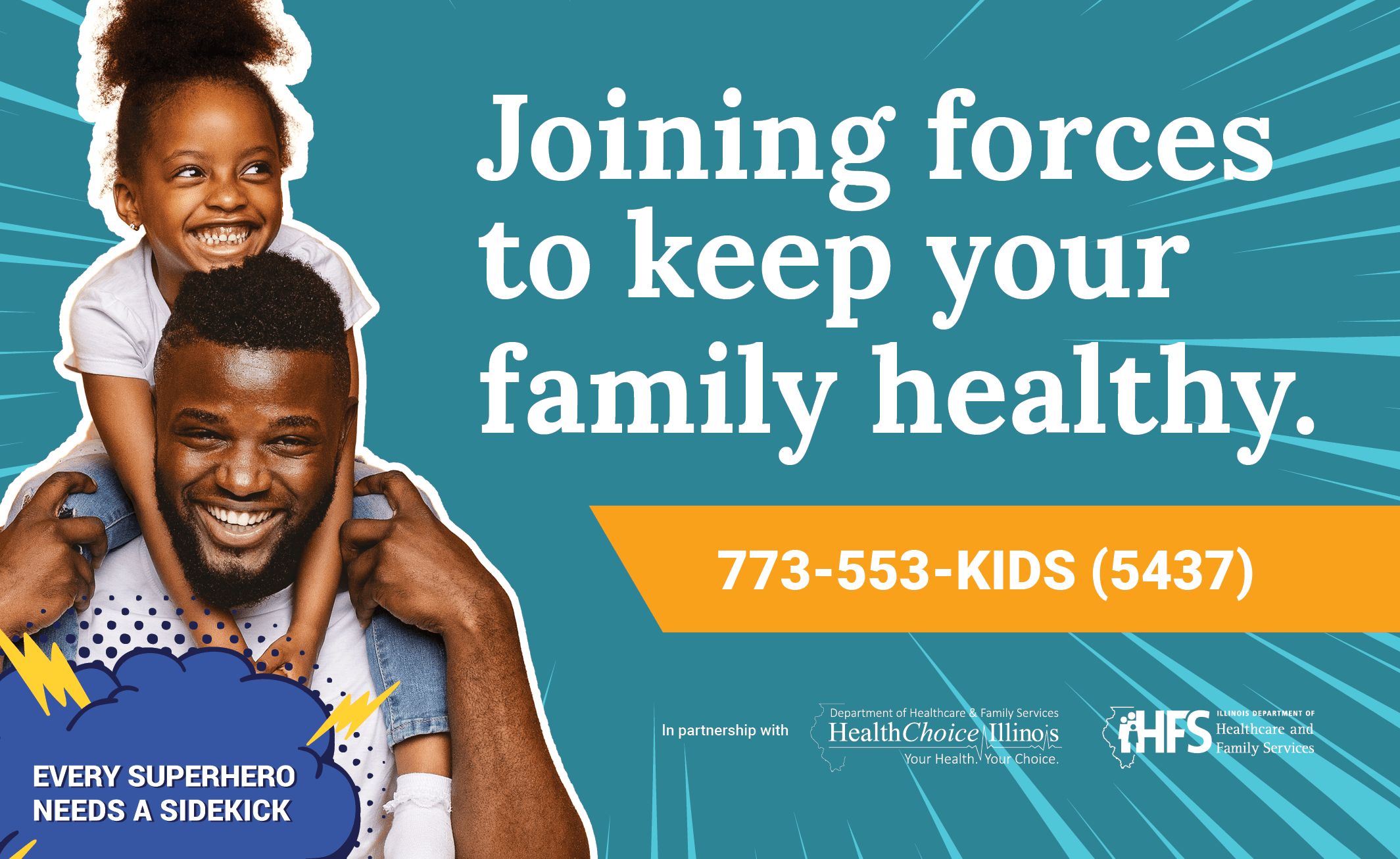 Request SNAP and Medicaid assistance at 773-553-KIDS