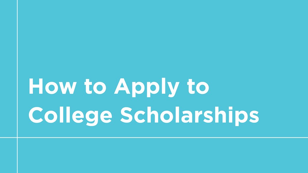 How to apply to college scholarships